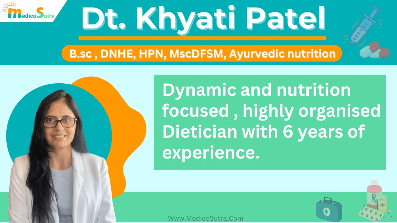 MedicoSutra Experts » MedicoSutra Dt. Khyati Patel
